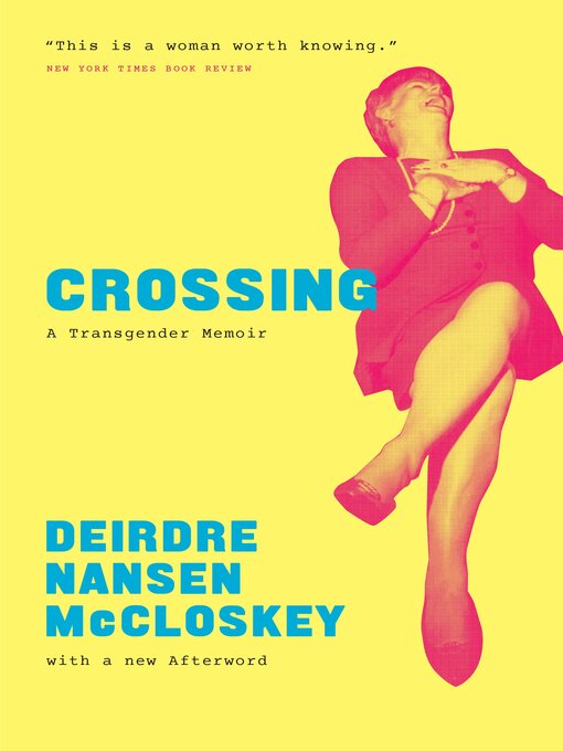 Title details for Crossing by Deirdre Nansen McCloskey - Available